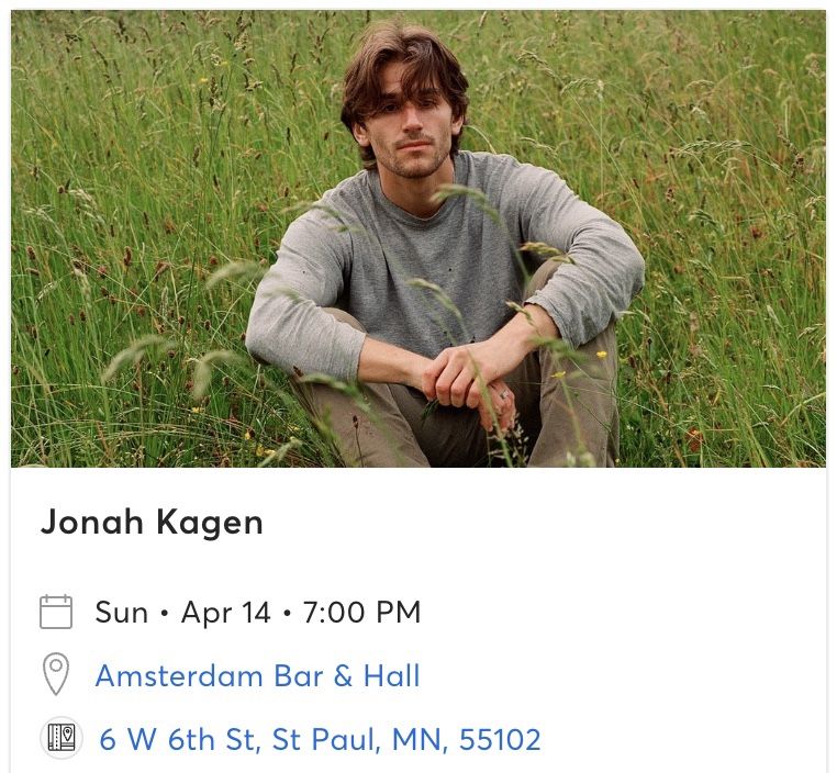 2 Tickets To Jonah Kagen, Sun 4/14/24, St Paul MN