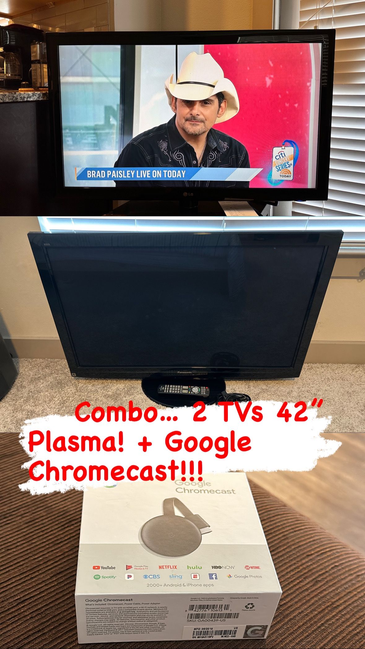 TVs 1Panasonic And 1Lg (2 TVs For That Price + Google Chromecast)