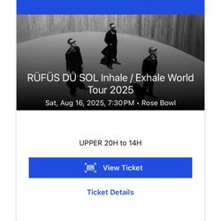 RÜFÜS DE SOL TICKET - SATURDAY 08/16/25