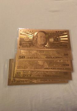 ok how about a set of new Gold bills (Gold Plated)