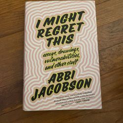 I Might Regret This By Abbi Jacobson 