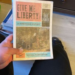 Give Me Liberty An American History 3rd Edition