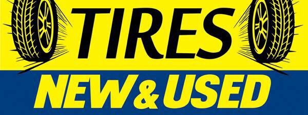 Tires!!! Tires!!!! Tires $29.99 & Up