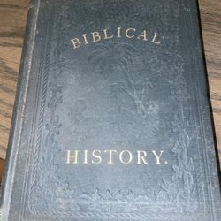 1880 Biblical History in the words of holy scripture