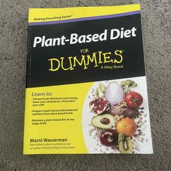 Plant Based Diet For Dummies