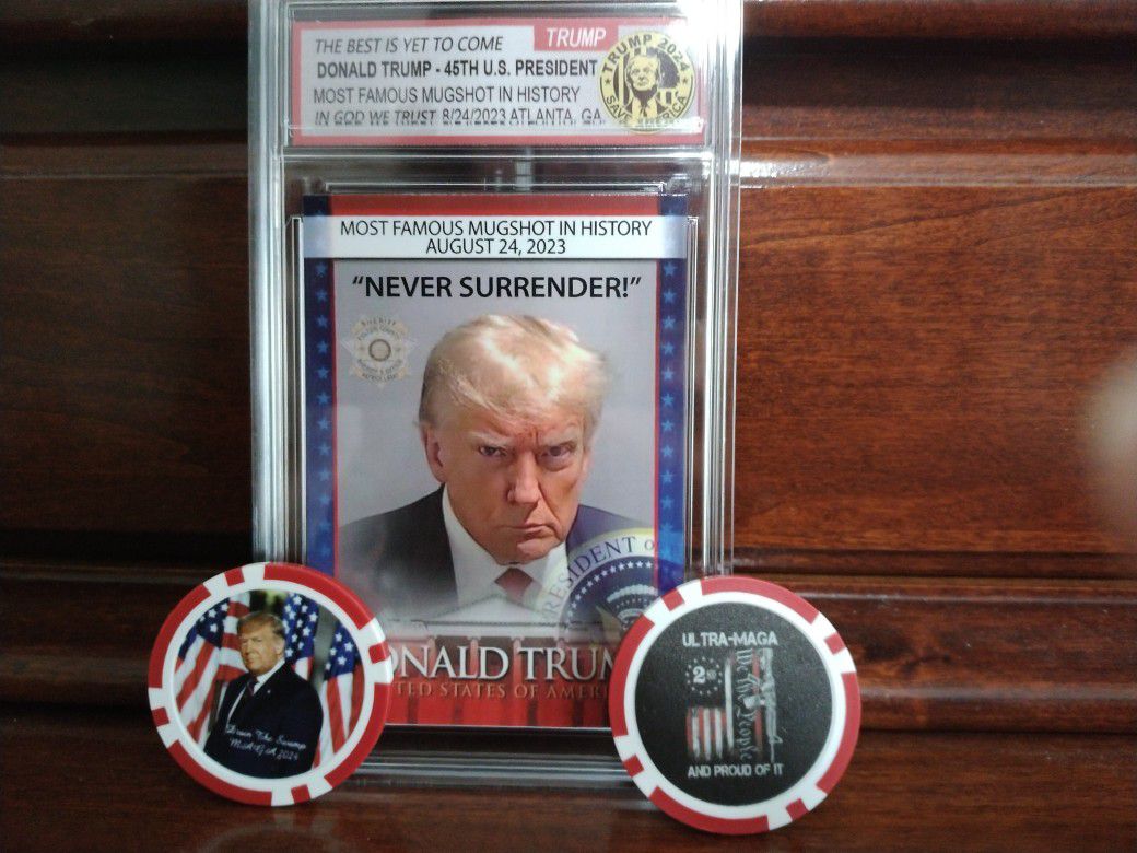 Donald Trump MAGA Poker Chip & Mugshot Collector Trading Card 