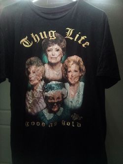 Thug life Golden Girls T shirt  black Large