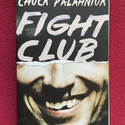Fight Club by Chuck Palahniuk