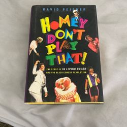  [Hardback] Homey Don't Play That! by David Peisner - Perfect Condition