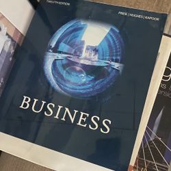 12th Ed Pride/Hughes/Kapoor Intro To Business