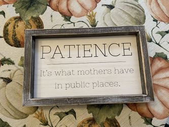 Adam & Co.  Patience Sign 