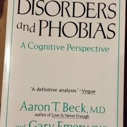 Anxiety Disorders And Phobias: A Cognitive Perspective by
Aaron T. Beck; Gary Emery; Ruth L. Greenberg