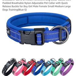 I have a lot of soft dog collars and I also have a phosphorescent one.