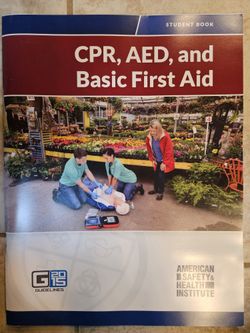 CPR, AED, and Basic First Aid Student Book