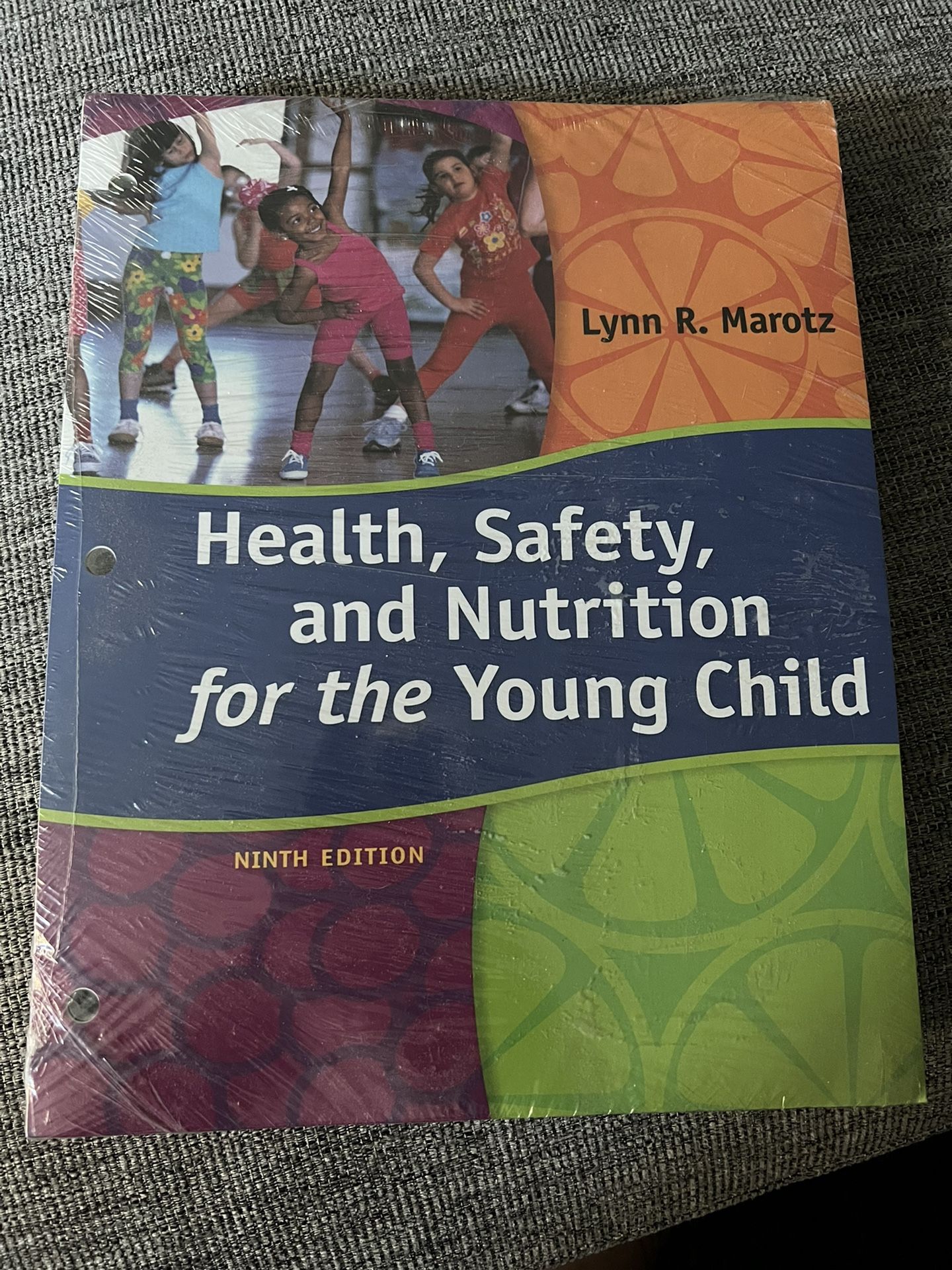 Health Safety and Nutrition For The Young Child Ninth Edition