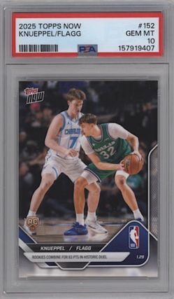 2025 Topps NOW #152 Cooper Flagg Kon Knueppel RC PSA 10 GEM MINT Rookie