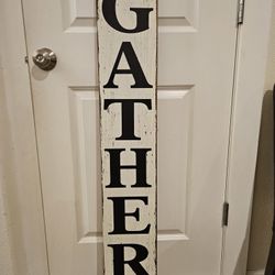 Gather Here Wall Porch Decor Sign