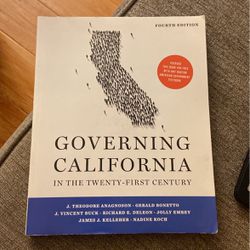 Governing California In The Twenty-First Century 4th Edition 