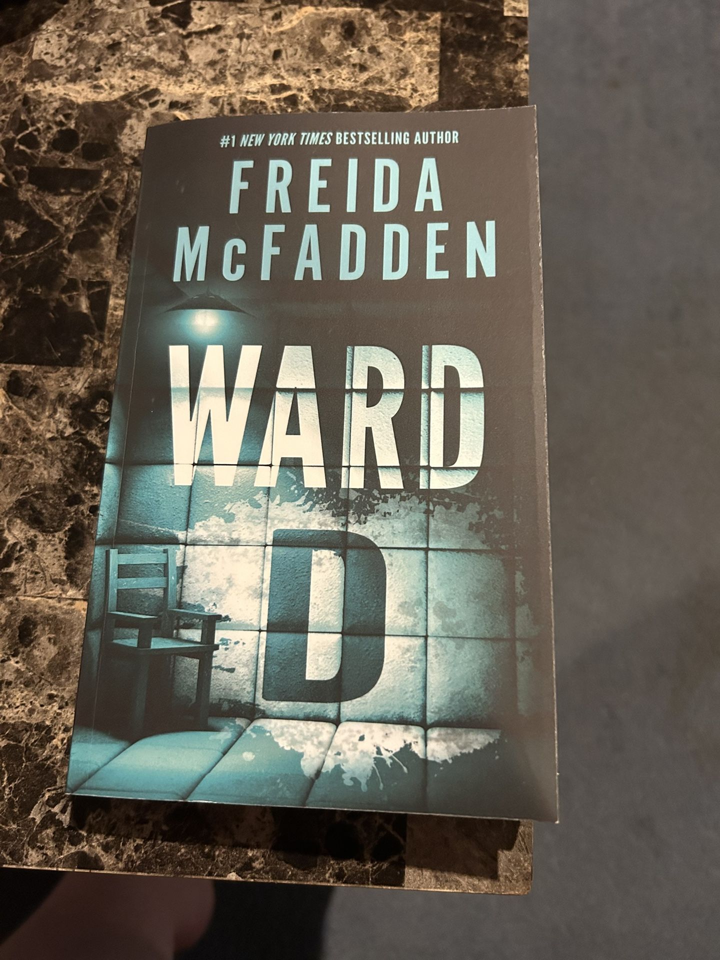 Ward D By Frieda McFadden