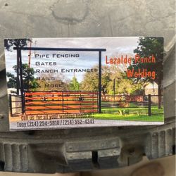 Lazalde Ranch Welding