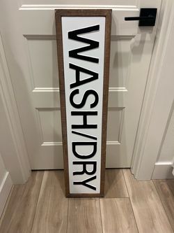 Wash/Dry metal and wood wall sign $20