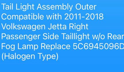 Right passenger tail light assembly for 2011-2018 Volkswagen Jetta