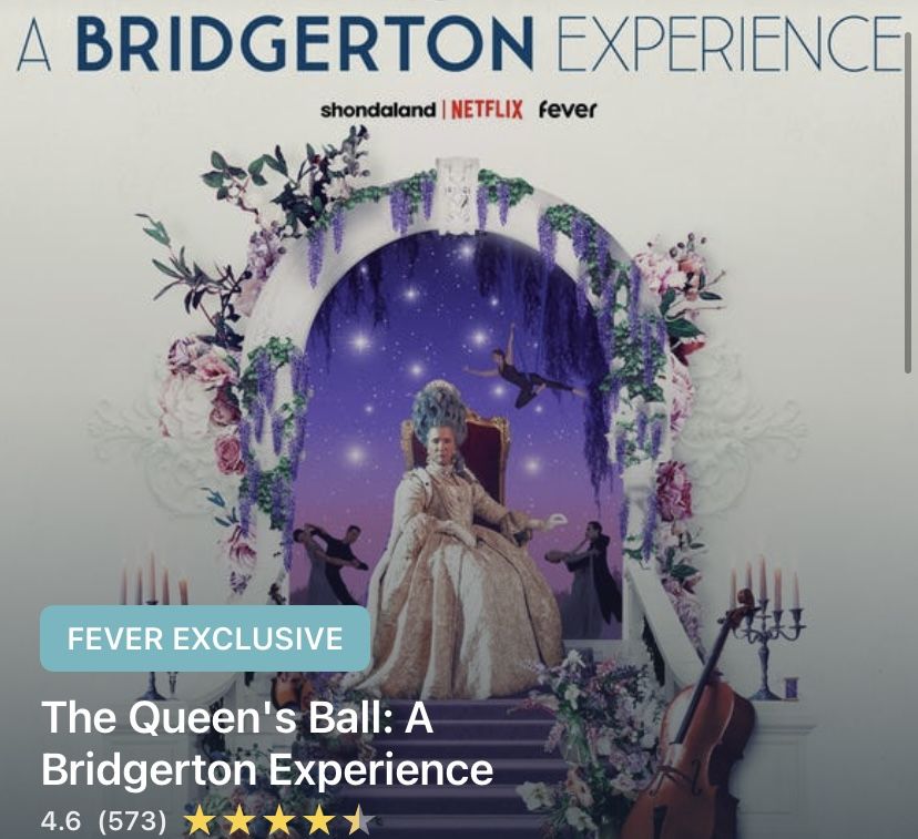 A “Bridgerton” Experience - (4 Tickets) 