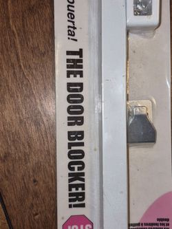 The Door Blocker/Home Security
