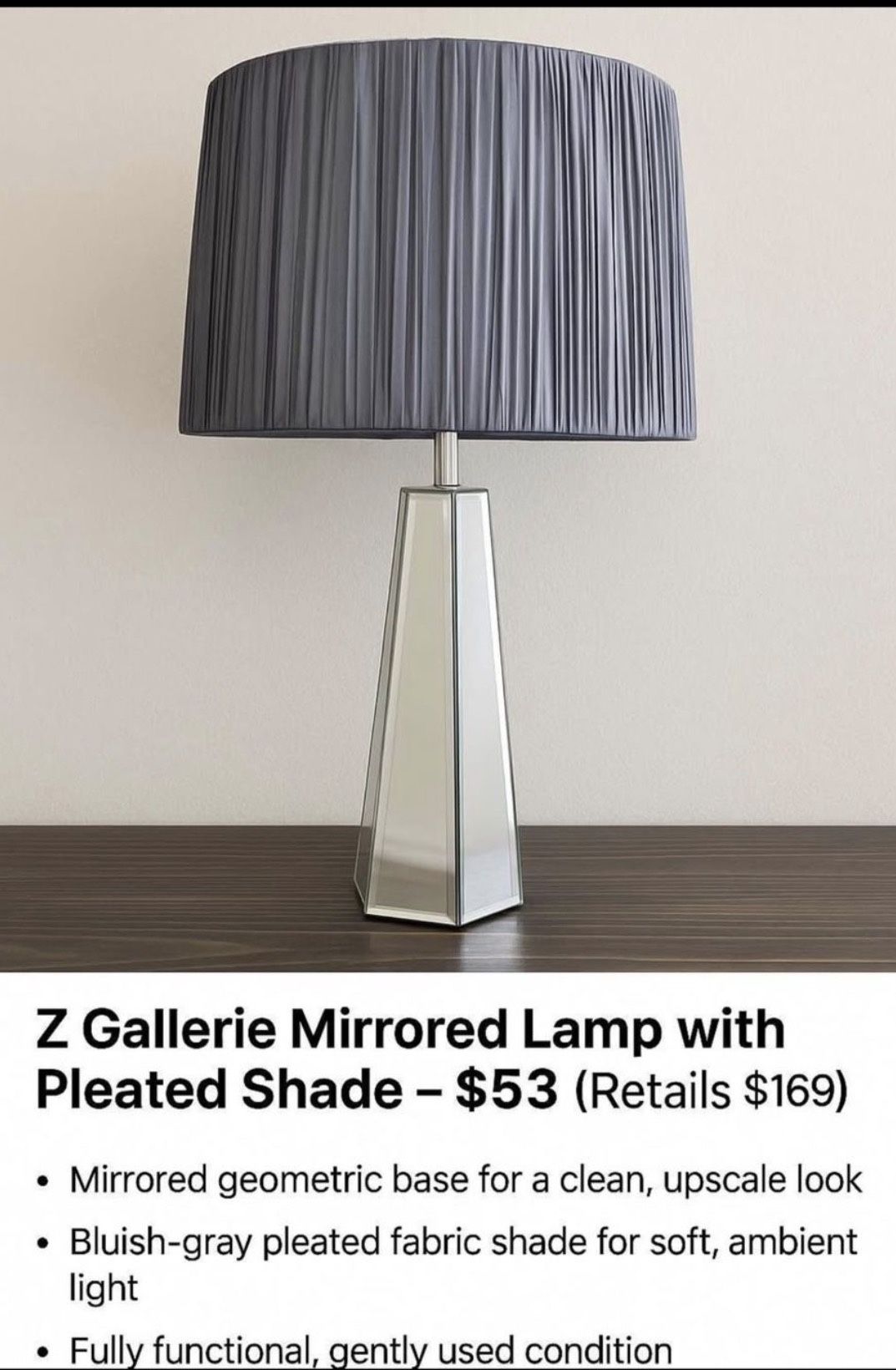 ✨ Z Gallerie Mirrored Lamp with Pleated Shade – $53 (Retails $169)