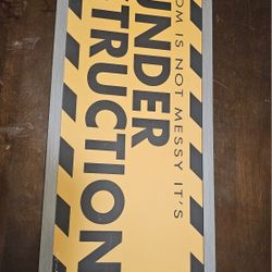 Construction Sign [EASTSIDE] 