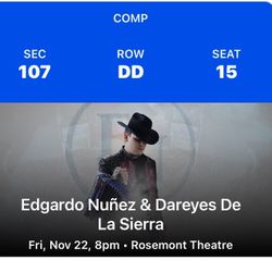 2 Tickets EDGARDO NÚÑEZ Y DAREYES DE LA SIERRA