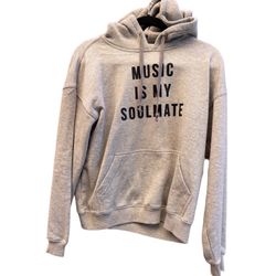 New Music Is My Soulmate Grey Hoodie Hooded Sweatshirt Women’s Medium 