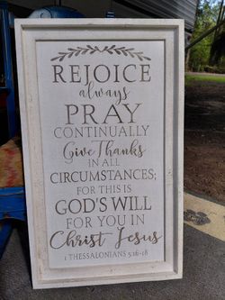 Wooden Sign wall decor 18 in x 30 in "Rejoice always Pray Continually Give thanks in all Circumstances for this is God's will for you in Christ Jesus 