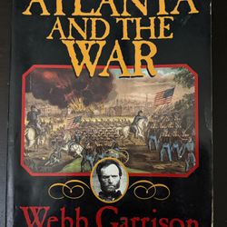 Atlanta and the War