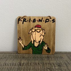 Friends Wood Burning 6x6”