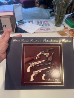 Black Powder Revolvers Reproductions & Replicas Book