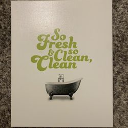 So Fresh So Clean Canvas 