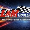 L&M Trailers 