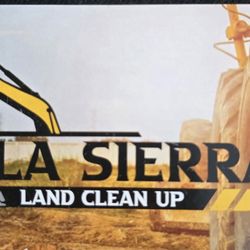 La Sierra  Land cleaning