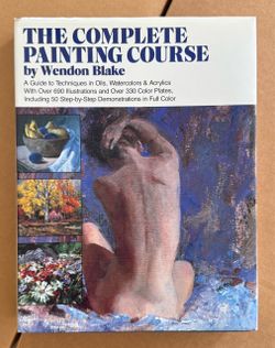 THE COMPLETE PAINTING COURSE by Wendon Blake