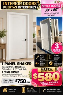 🔥🔥 ¡OFERTA ESPECIAL – 3 PUERTAS SHAKER POR SOLO $580! 🔥🔥 🚪 SET DE 3 PUERTAS INTERIORES – 30” x 80” 🚪 ✨ 1 PANEL SHAKER – PREHUNG – WHITE PRIMED