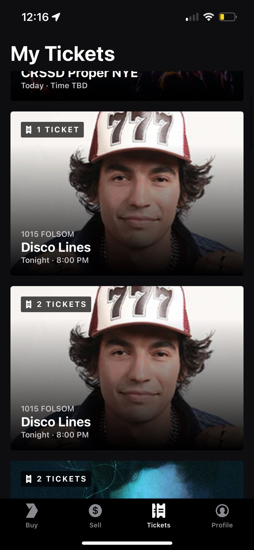 Disco Lines 12/31. 3 Tickets