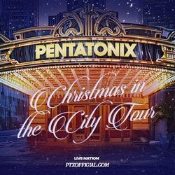 Pentatonix FLOOR SEATS 12/20
