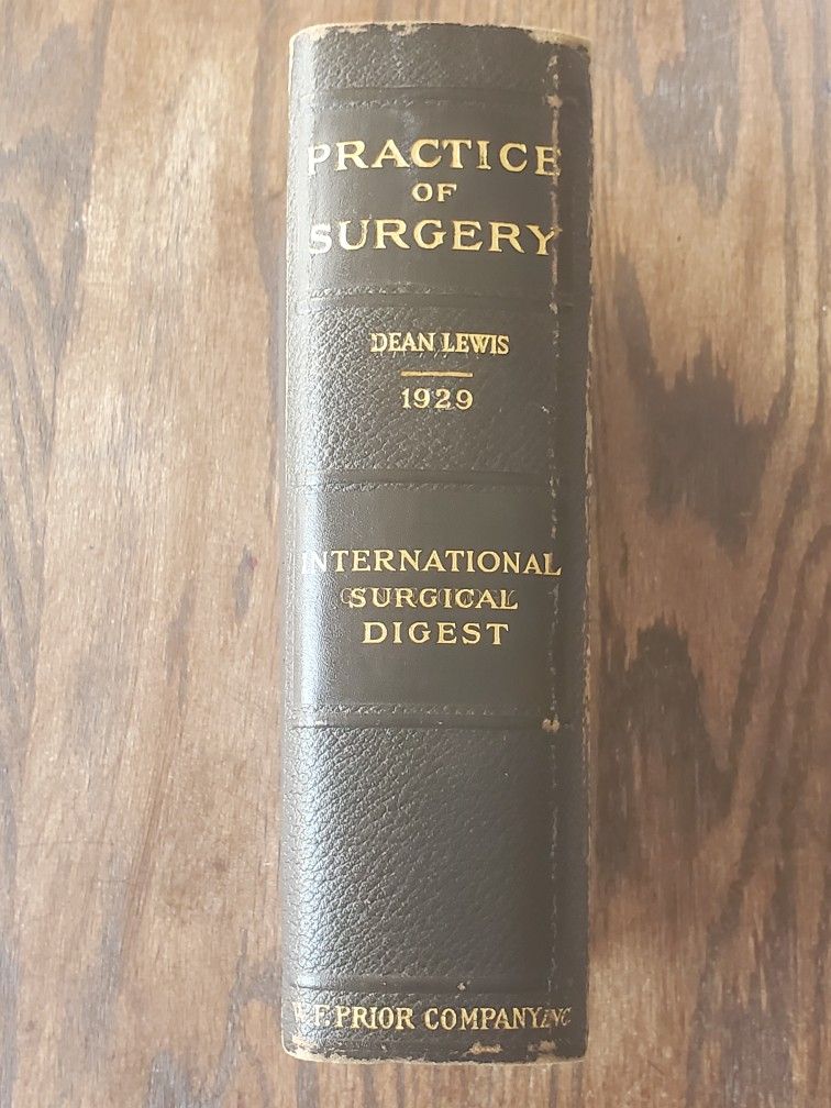 1929 Practice Of Surgery Vintage Medical Book
