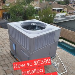 New Ac Unit$6399