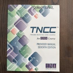 TNCC trauma nursing core course