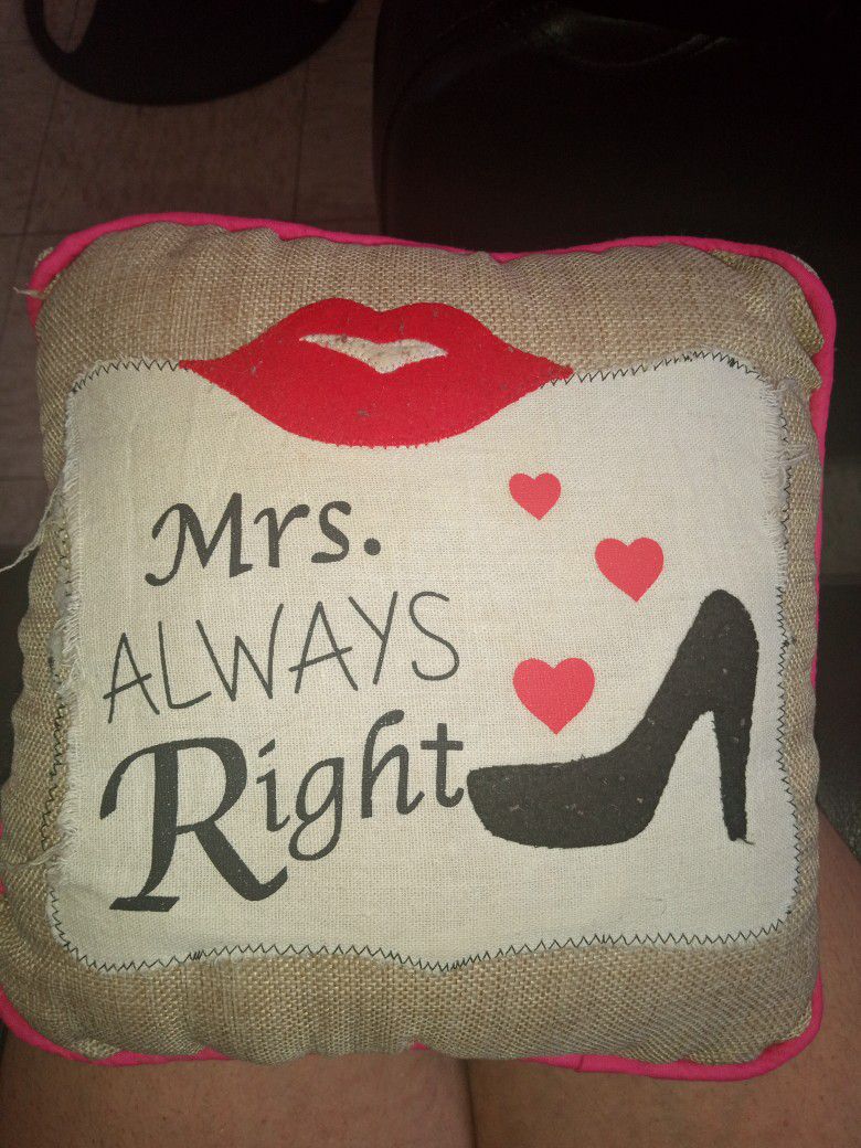 Mrs. Always Right Small Pillow 