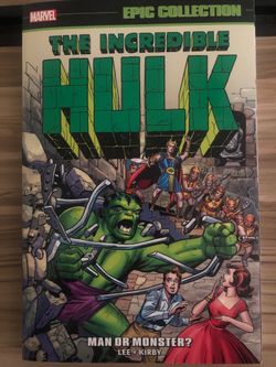The Incredible Hulk Epic Collection Vol 1: Man or Monster?