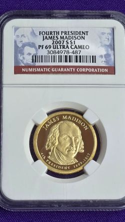 2007-S James Madison Presidential Dollar coin graded PF 69 Ultra Cameo by Numismatic Guaranty Corporation (NGC). Slabbed and certified