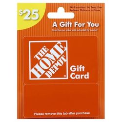 Home Depot Gift Card $25
